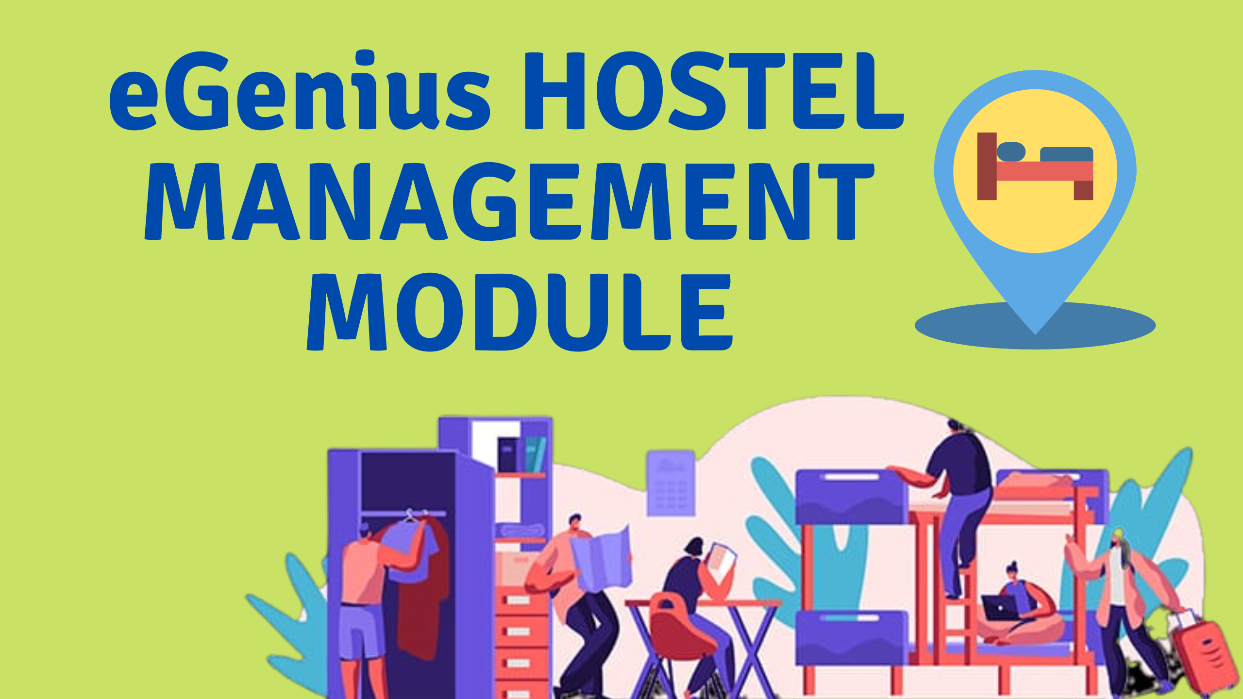 What is the eGenius Hostel Management Module?
