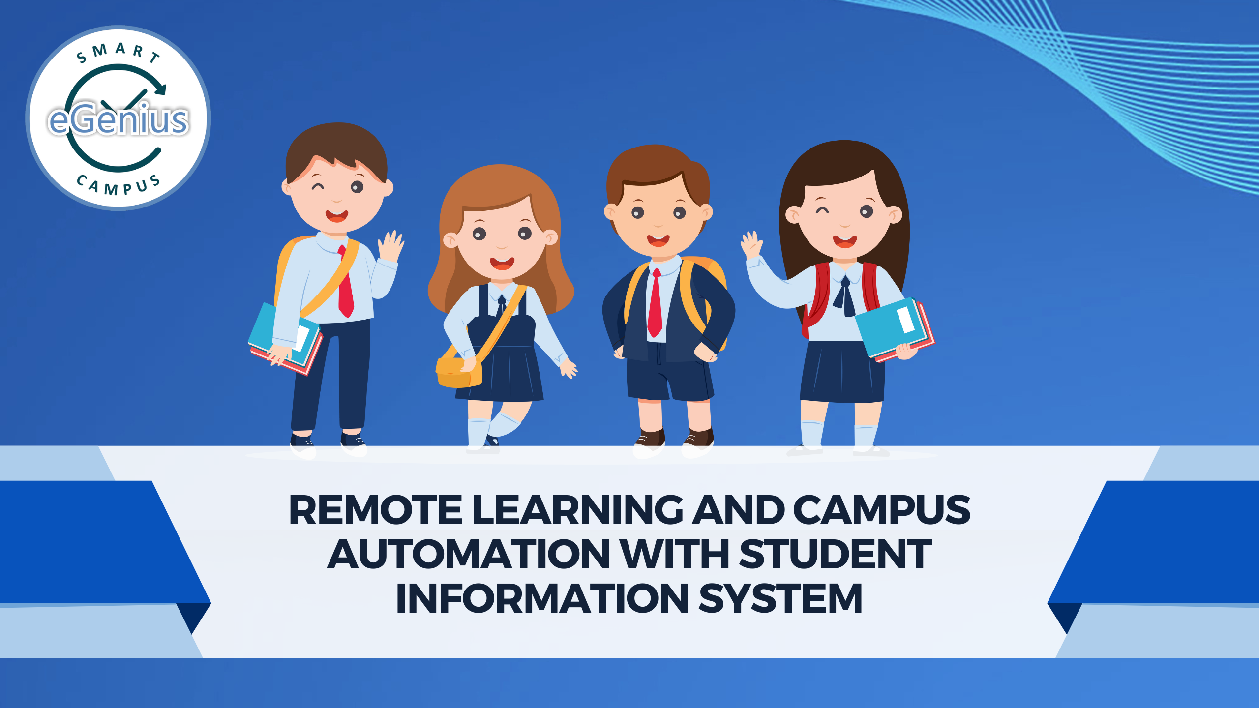 Remote Learning and Campus Automation with Student Information System  