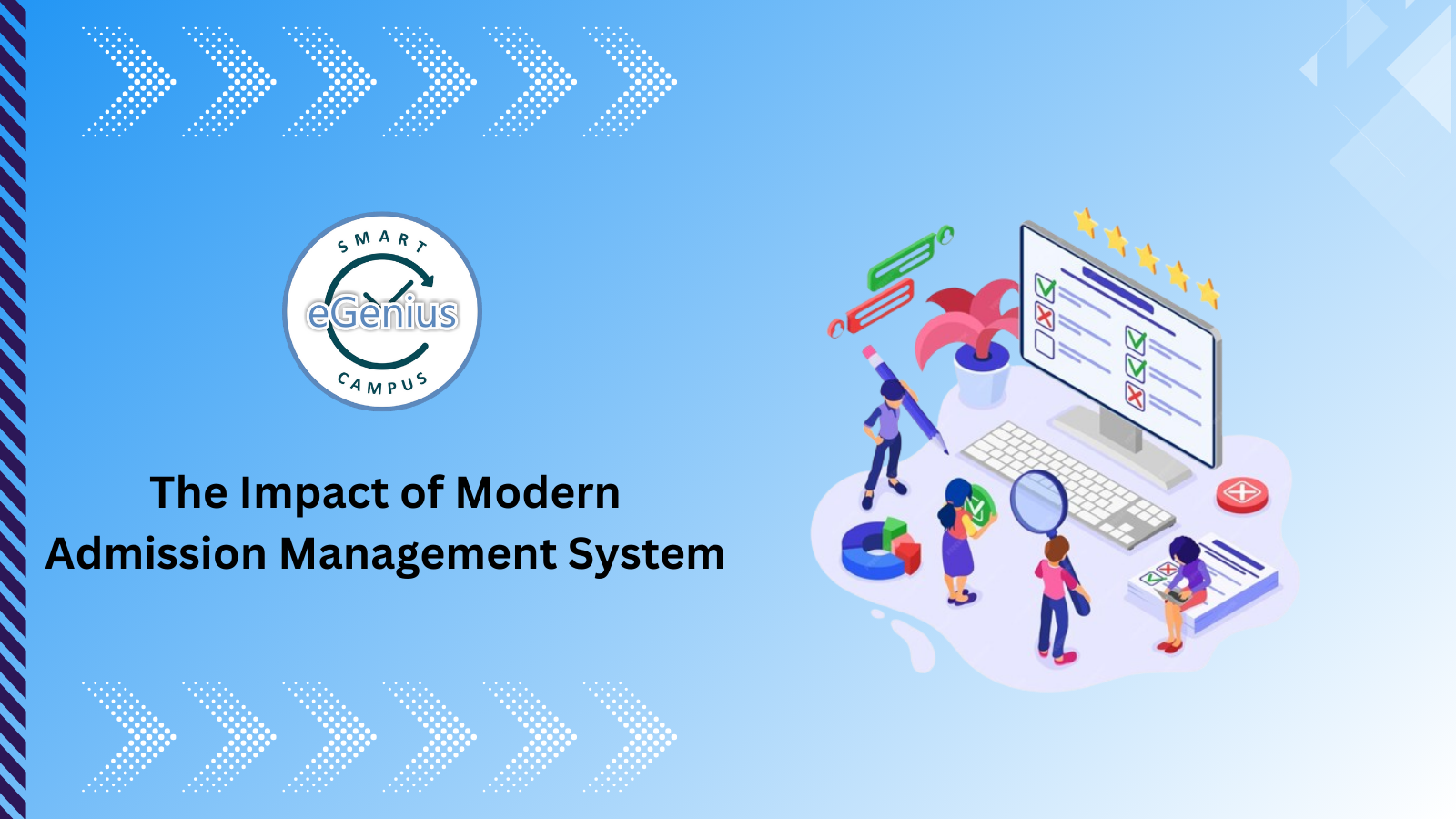 The Impact of Modern Admission Management System 