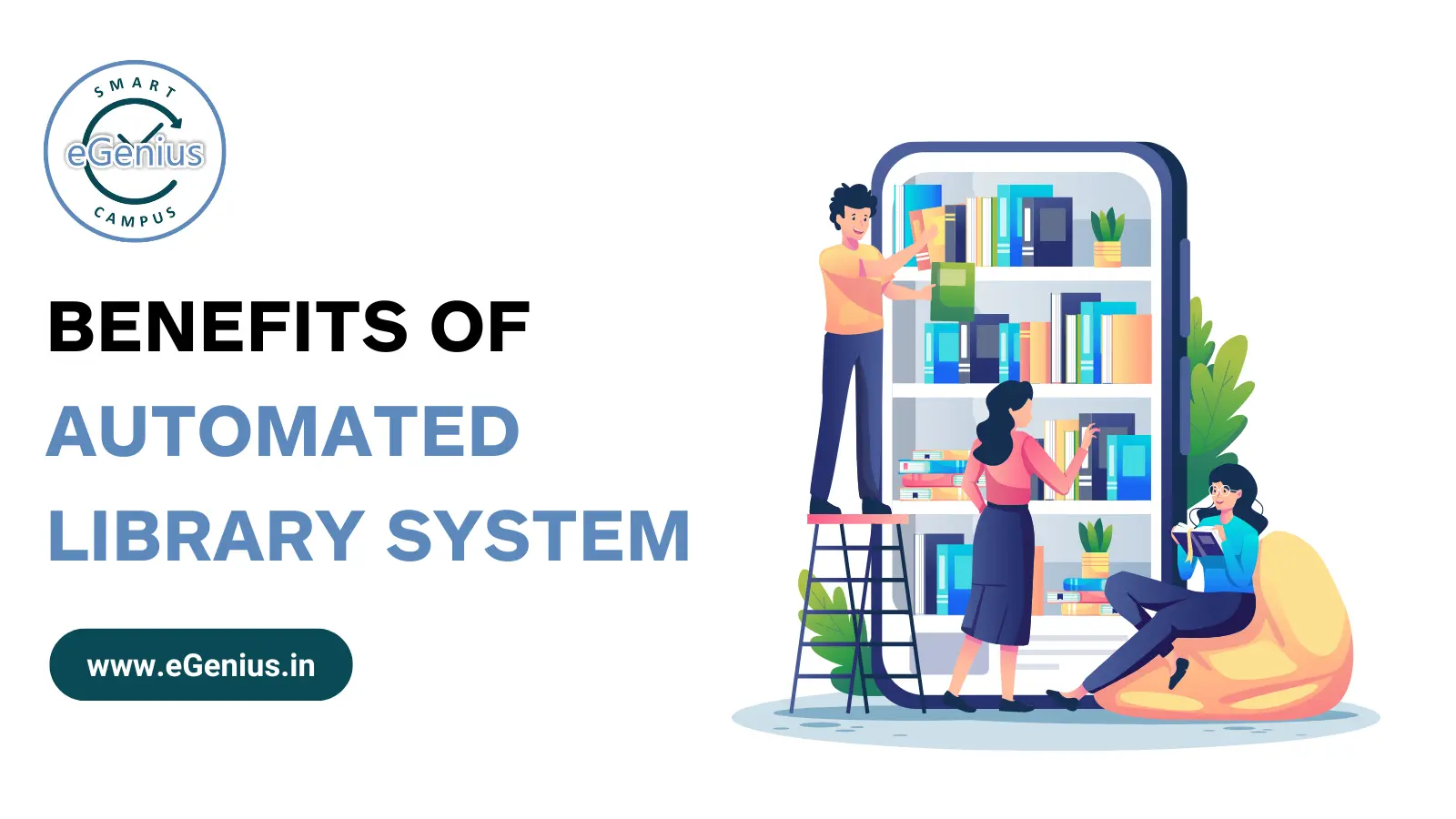 Benefits of Automated Library System