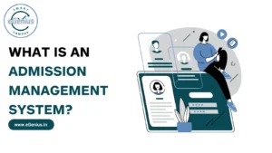 What is an Admission Management System?