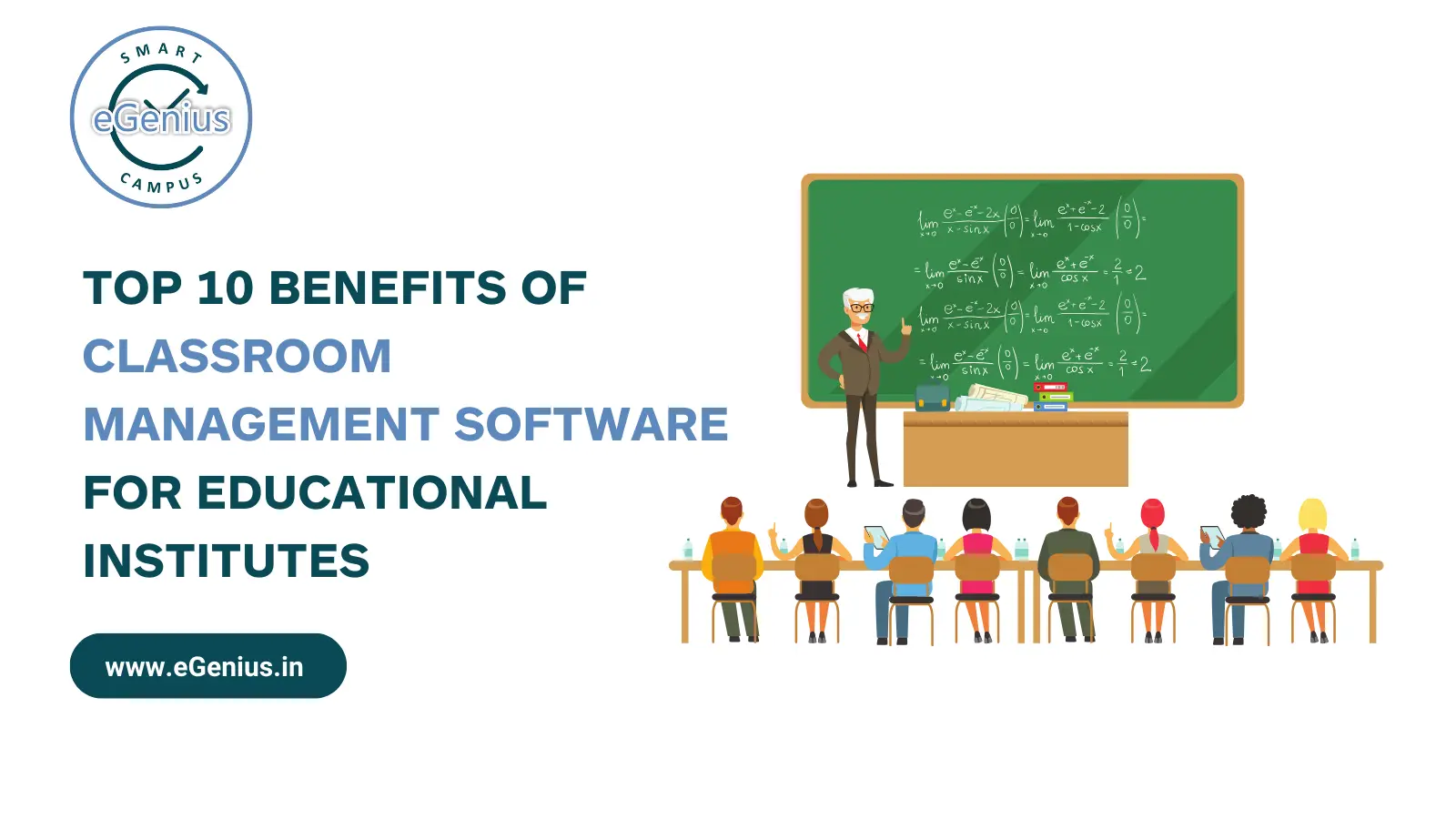 Top 10 Benefits of Classroom Management Software for Educational Institutes