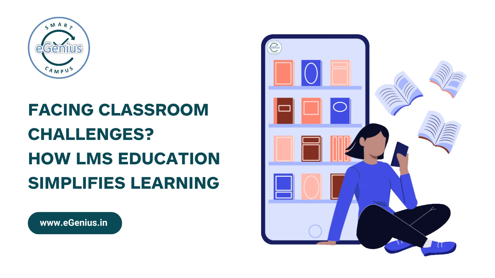 Facing Classroom Challenges? How LMS Education Simplifies Learning 